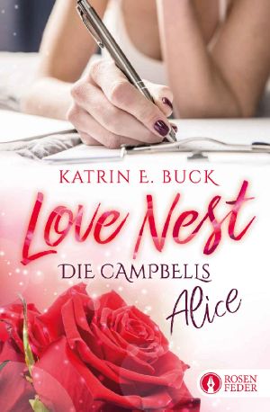 [Die Campbells 02] • Love Nest - Alice
